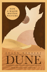 Dune: Now A Major Blockbuster Film