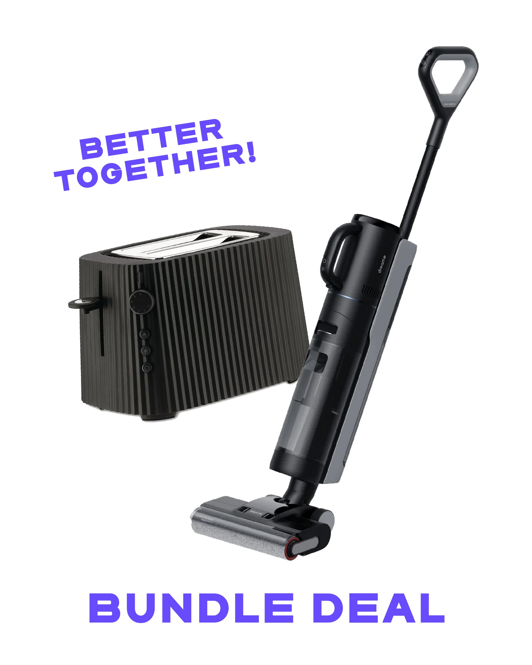 Dreame H12 Dual + Alessi Toaster
