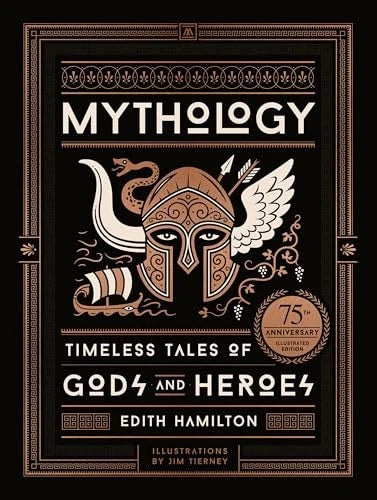 Mythology, Timeless Tales of Gods and Heros