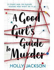 Good girl guide to murder