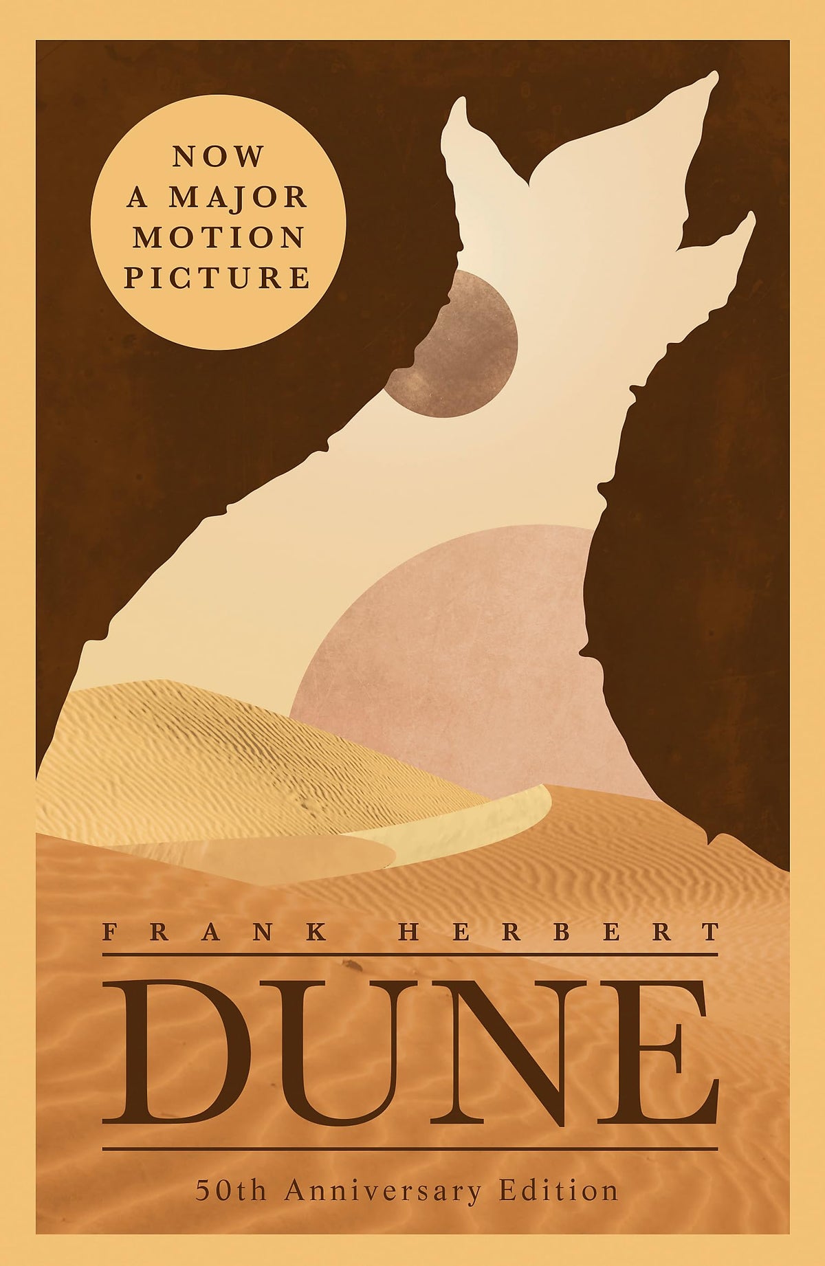 Dune: Now A Major Blockbuster Film