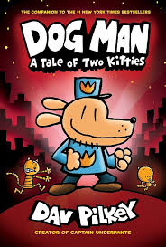 Dog Man a tale of two kitties