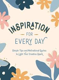 Inspiration for every day