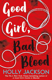 Good girl bad blood