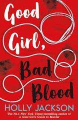 Good girl bad blood