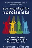 Surrounded by narcissists